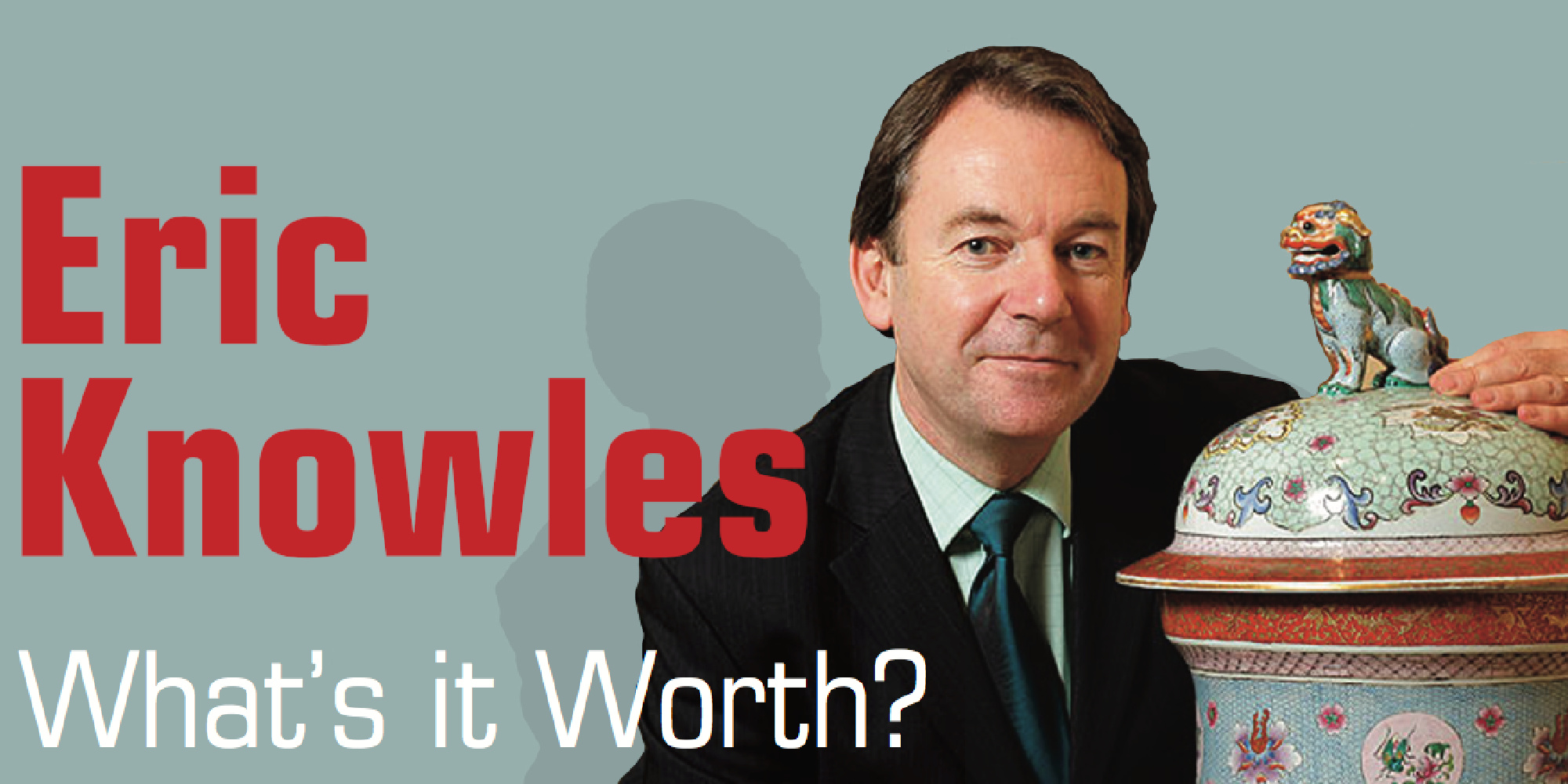 Eric Knowles: What’s it Worth?